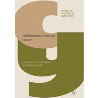 Childhood and Consumer Culture