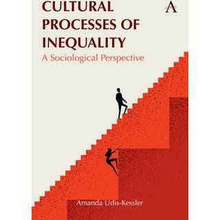 Cultural Processes of Inequality