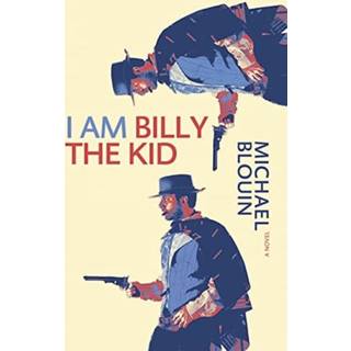 I Am Billy the Kid