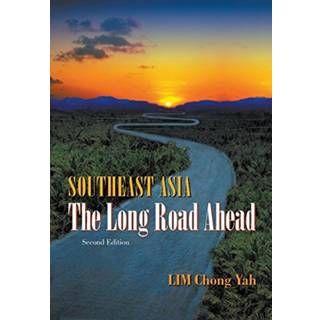 Southeast Asia: The Long Road Ahead (2nd Edition)