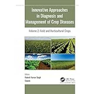 Innovative Approaches in Diagnosis and Management of Crop Diseases