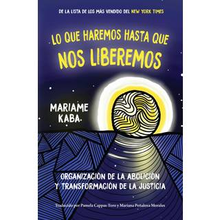 Haremos esto hasta liberarnos