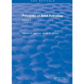 Revival: Principles of Seed Pathology (1987)