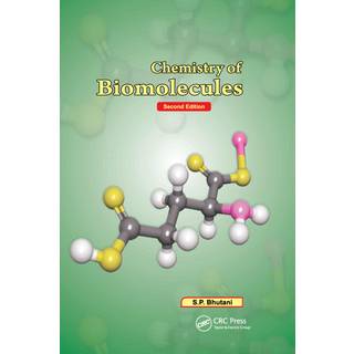 Chemistry of Biomolecules, Second Edition
