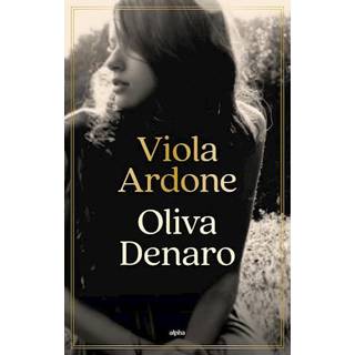 Oliva Denaro af Viola Ardone