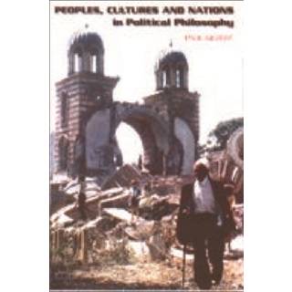 Peoples, Cultures and Nations in Political Philosophy