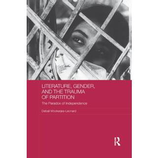 Literature, Gender, and the Trauma of Partition