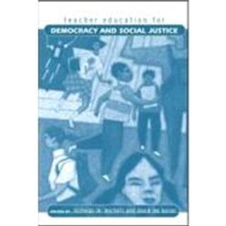 Teacher Education for Democracy and Social Justice