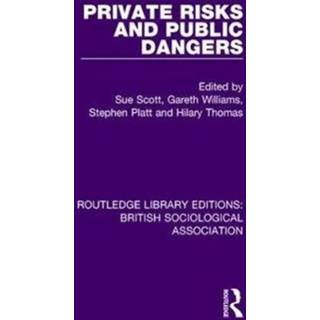 Private Risks and Public Dangers