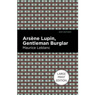 Arsene Lupin: The Gentleman Burglar