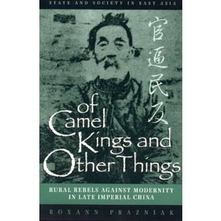 Of Camel Kings and Other Things