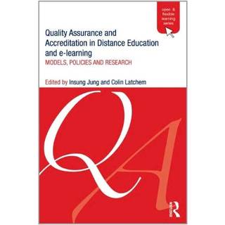 Quality Assurance and Accreditation in Distance Education and e-Learning