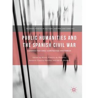 Public Humanities and the Spanish Civil War