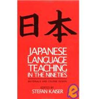 Japanese Language Teaching in the Nineties
