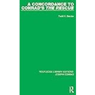 A Concordance to Conrad's The Rescue