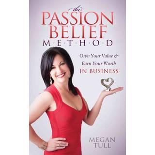 The Passion Belief Method