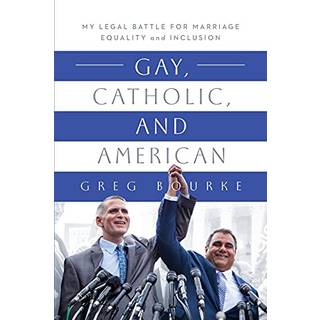 Gay, Catholic, and American