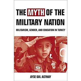 The Myth of the Military-Nation