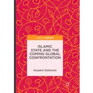 Islamic State and the Coming Global Confrontation
