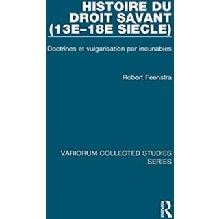 Histoire du droit savant (13e–18e siecle)