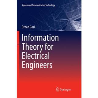 Information Theory for Electrical Engineers