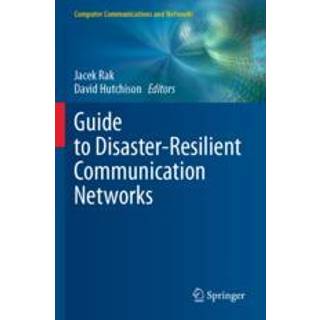 Guide to Disaster-Resilient Communication Networks