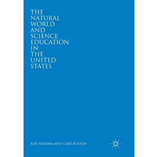 The Natural World and Science Education in the United States