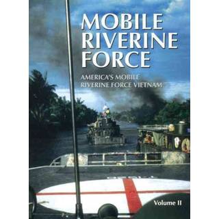 Mobile Riverine Force - Vol II (Limited)