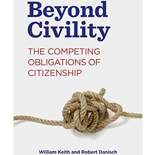 Beyond Civility