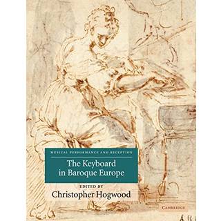 The Keyboard in Baroque Europe