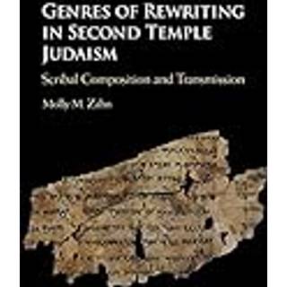 Genres of Rewriting in Second Temple Judaism