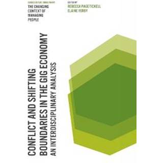 Conflict and Shifting Boundaries in the Gig Economy