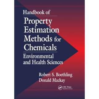 Handbook of Property Estimation Methods for Chemicals