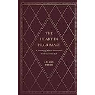 The Heart in Pilgrimage