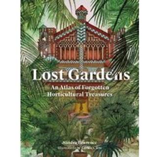 Lost Gardens of the World