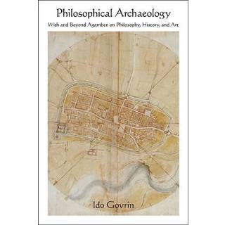 Philosophical Archaeology