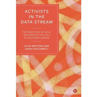 Activists in the Data Stream