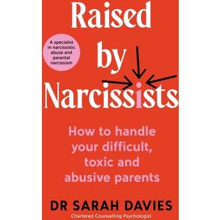 Raised by Narcissists