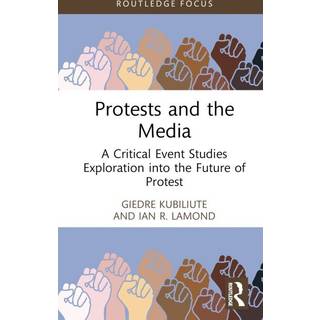 Protests and the Media