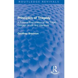 Principles of Tragedy