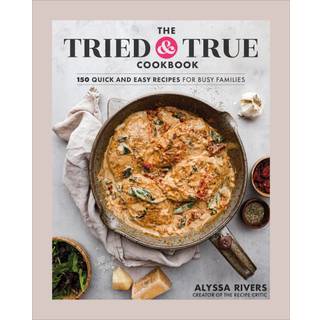 The Tried & True Cookbook
