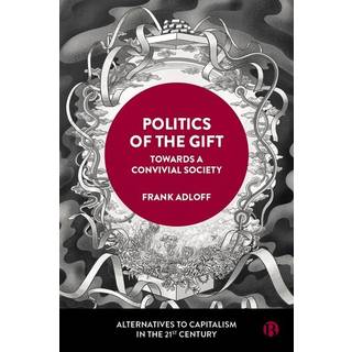 Politics of the Gift