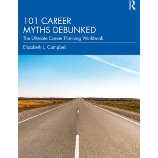 101 Career Myths Debunked