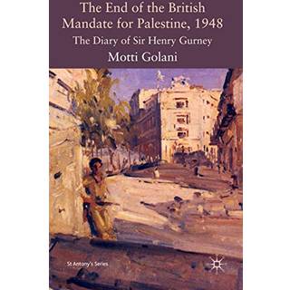 The End of the British Mandate for Palestine, 1948