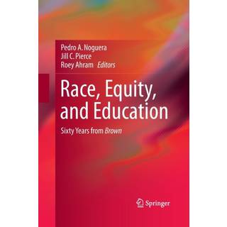 Race, Equity, and Education