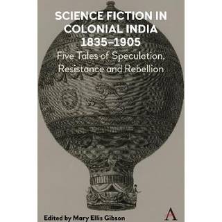 Science Fiction in Colonial India, 1835–1905
