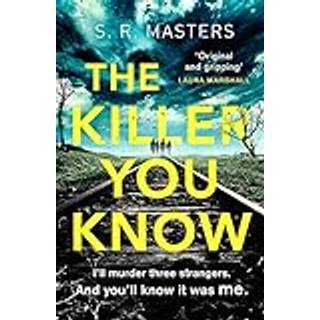 The Killer You Know