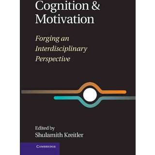 Cognition and Motivation