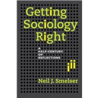 Getting Sociology Right