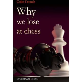 Why We Lose at Chess